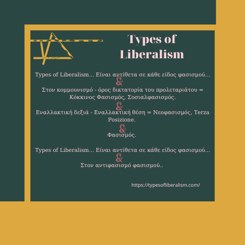 TYPES OF LIBERALISM