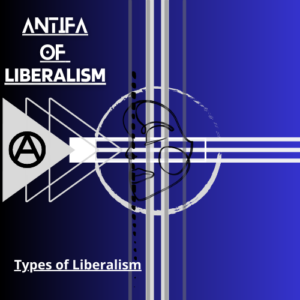 Types of Liberalism