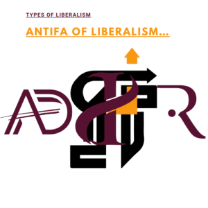 Types of Liberalism