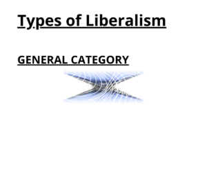 Types of Liberalism