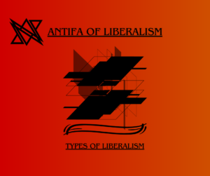 Types of Liberalism