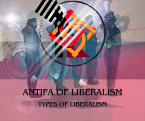 Types of Liberalism