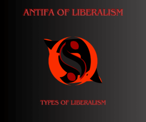 Types of Liberalism
