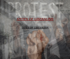 Types of Liberalism