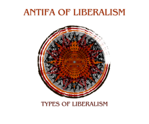 Types of Liberalism
